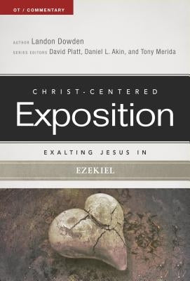 Exalting Jesus in Ezekiel Paperback Holman Reference
