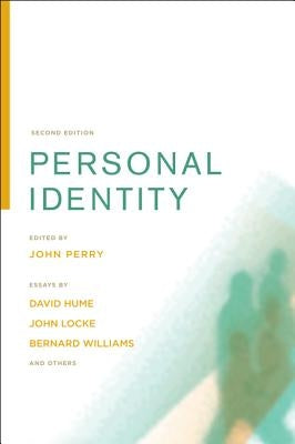 Personal Identity, Second Edition: Volume 2 Paperback University of California Press