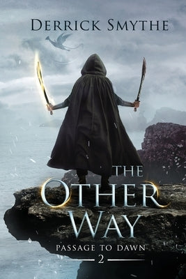 The Other Way Paperback Dorean Press