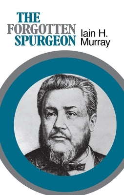 The Forgotten Spurgeon Paperback Banner of Truth