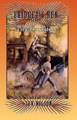 Bridger's Run Paperback Pineapple Press