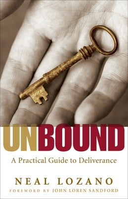Paperback of Unbound: A Practical Guide to Deliverance from Evil Spirits by Chosen Books, featuring a book cover with spiritual imagery.