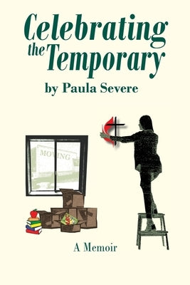 Celebrating the Temporary Paperback Outskirts Press