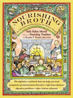 Paperback book titled "Nourishing Broth" by Grand Central Life & Style, featuring a cover with warm tones and a comforting design.