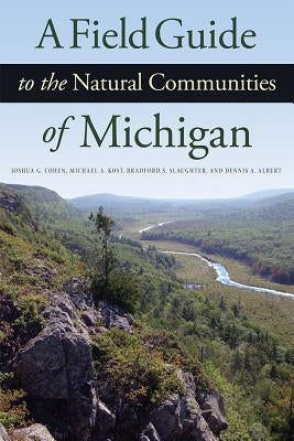 Paperback book titled "A Field Guide to the Natural Communities of Michigan" by Michigan State University Press, featuring a nature-themed cover.