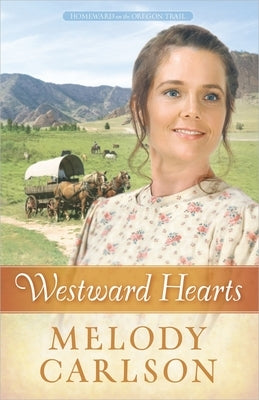 Westward Hearts: Volume 1 Paperback Harvest House Publishers