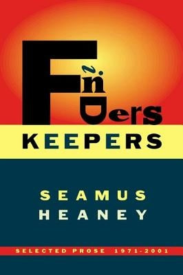Finders Keepers: Selected Prose 1971-2001 Paperback Farrar, Strauss & Giroux-3pl