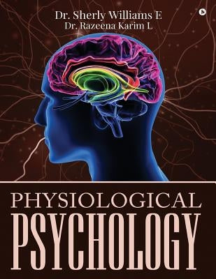 Physiological Psychology Paperback Notion Press, Inc