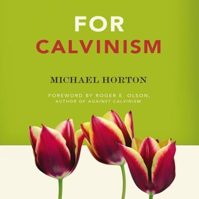 For Calvinism Paperback Zondervan Academic