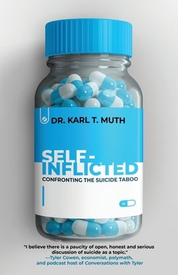 Self-Inflicted: Confronting the Suicide Taboo Paperback Muse Literary