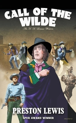 Call of the Wilde: An H.H. Lomax Western Paperback Wolfpack Publishing LLC