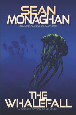 The Whalefall Paperback Independently Published