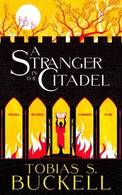 A Stranger in the Citadel Paperback Tachyon Publications