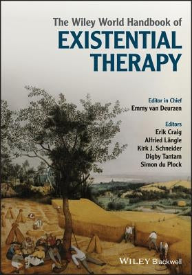 The Wiley World Handbook of Existential Therapy Paperback Wiley-Blackwell