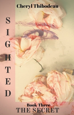 Sighted: The Secret Paperback Draft2digital
