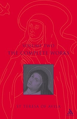 Complete Works St. Teresa of Avila Vol2 Paperback Continnuum-3PL