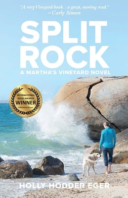 Split Rock: A Martha's Vineyard Novel Paperback Holly Hodder Eger