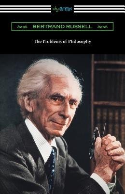 The Problems of Philosophy Paperback Digireads.com