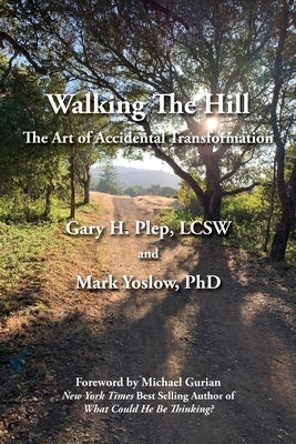 Walking The Hill by Plep, Gary Hal