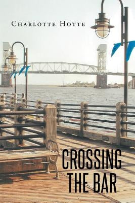 Crossing the Bar Paperback Christian Faith