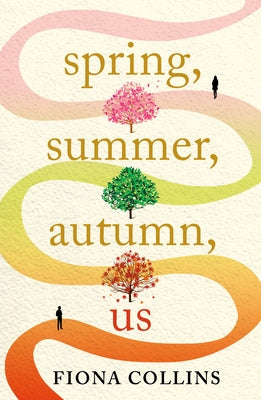 Spring, Summer, Autumn, Us Paperback Lake Union Publishing