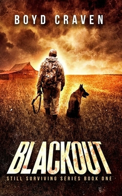 Blackout: Still Surviving Paperback Createspace Independent Publishing Platform