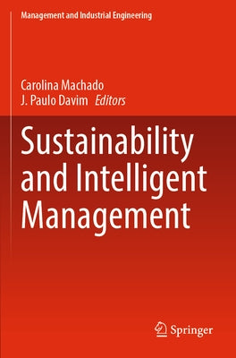Sustainability and Intelligent Management Paperback Springer
