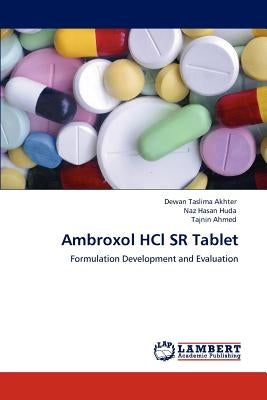 Ambroxol HCl SR Tablet Paperback LAP Lambert Academic Publishing