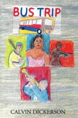Bus Trip Paperback Outskirts Press