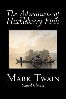 The Adventures of Huckleberry Finn by Mark Twain, Fiction, Classics Paperback Aegypan