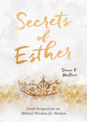 Secrets of Esther: A Devotional for Women Paperback Barbour Publishing