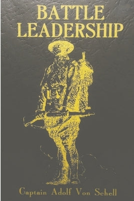 Battle Leadership Paperback Must Have Books