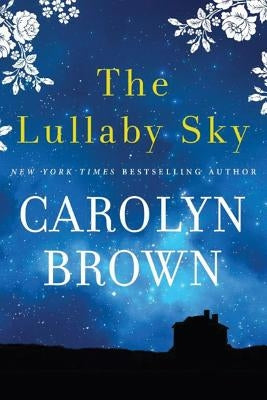 The Lullaby Sky Paperback Montlake Romance