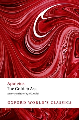 Paperback edition of The Golden Ass by Oxford University Press, USA, featuring a cover image of the classic literary work.