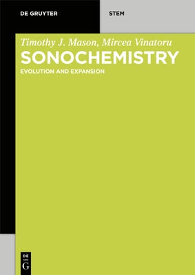 Paperback book titled "Sonochemistry" by de Gruyter, featuring a cover with scientific illustrations related to ultrasound and chemical reactions.