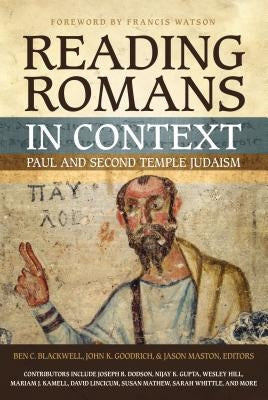 Reading Romans in Context: Paul and Second Temple Judaism Paperback Zondervan Academic