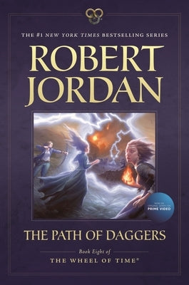 The Path of Daggers: Book Eight of 'The Wheel of Time' Paperback Tor Books