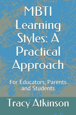 Mbti Learning Styles: A Practical Approach Paperback Independently Published
