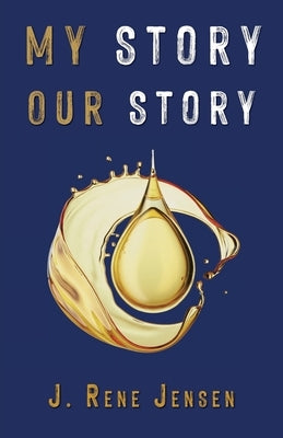 My Story, Our Story Trilogy Christian Publishing