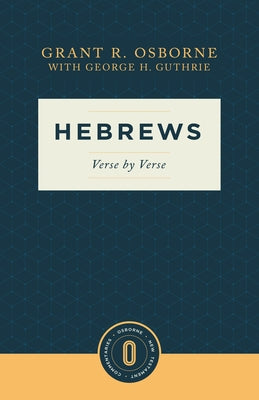 Hebrews Verse by Verse: Verse by Verse Paperback Lexham Press