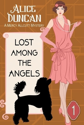 Lost Among the Angels (A Mercy Allcutt Mystery, Book 1): Historical Cozy Mystery Paperback Epublishing Works!