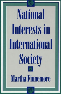 National Interests in International Society Paperback Cornell University Press