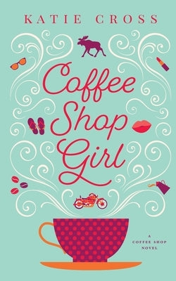 Coffee Shop Girl Paperback Kcw