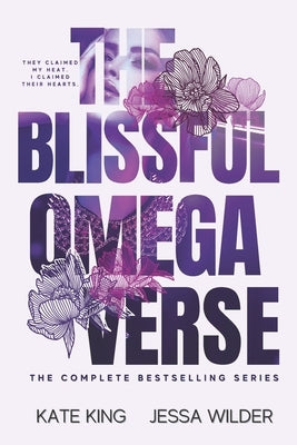 The Blissful Omegaverse Paperback Independently Published