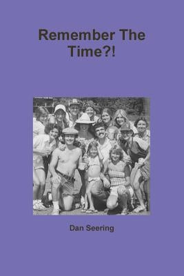 Remember The Time?! Paperback Lulu.com