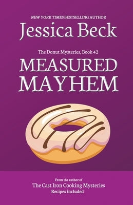 Measured Mayhem Paperback Cozy Publishing