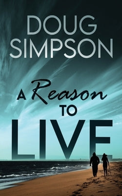 A Reason To Live Paperback Next Chapter