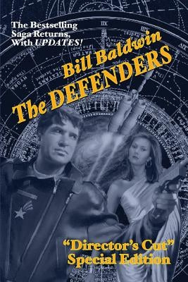 The Defenders: Director's Cut Edition (The Helmsman Saga Book 5) Paperback Booklocker.com