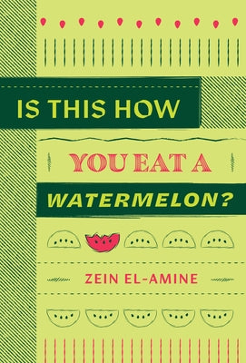 Is This How You Eat a Watermelon? Paperback Radix Media