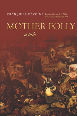 Mother Folly: A Tale Paperback Stanford University Press